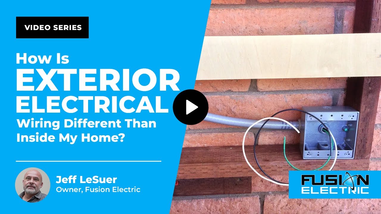 Exterior Electrical Wiring