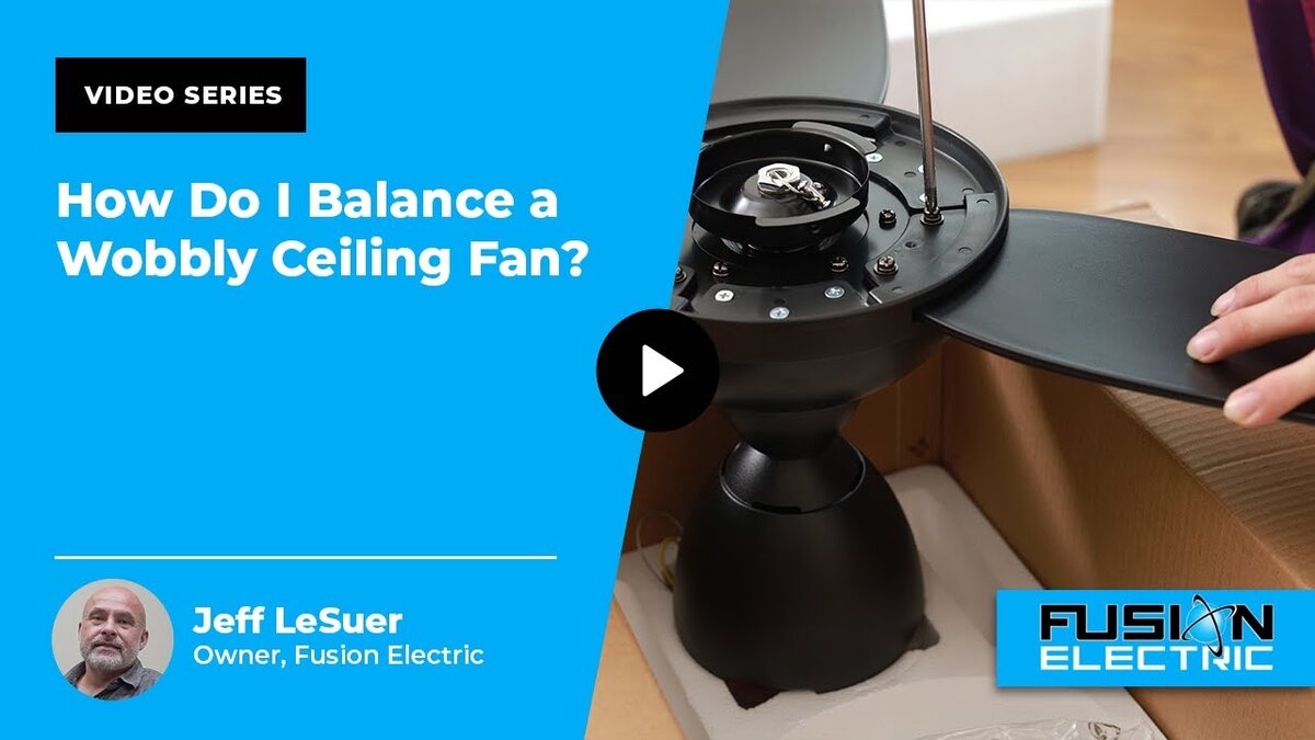 balance a wobbly ceiling fan