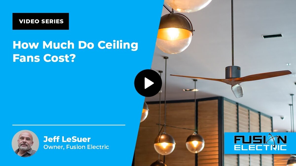 ceiling fans cost