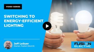 switching to energy efficient lighting